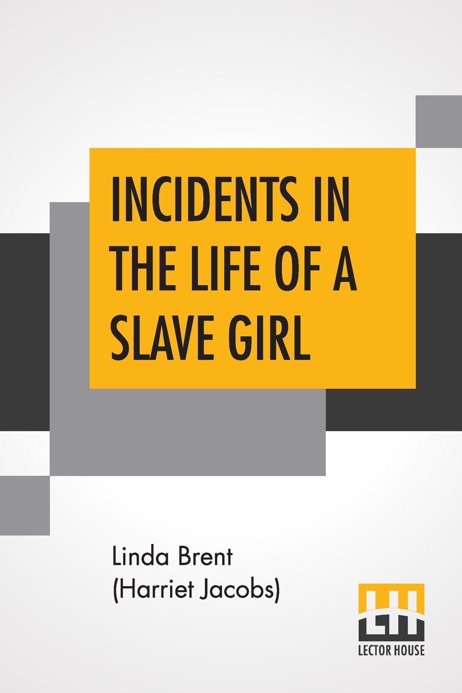 Vorderes Coverbild Incidents In The Life Of A Slave Girl