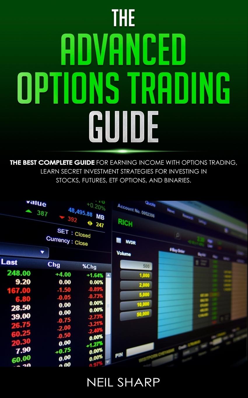 Vorderes Coverbild The Advanced Options Trading Guide