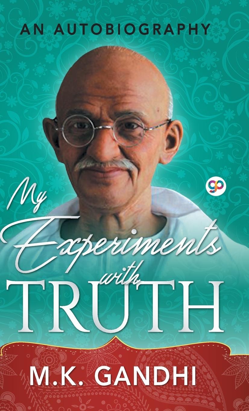 Vorderes Coverbild My Experiments with Truth
