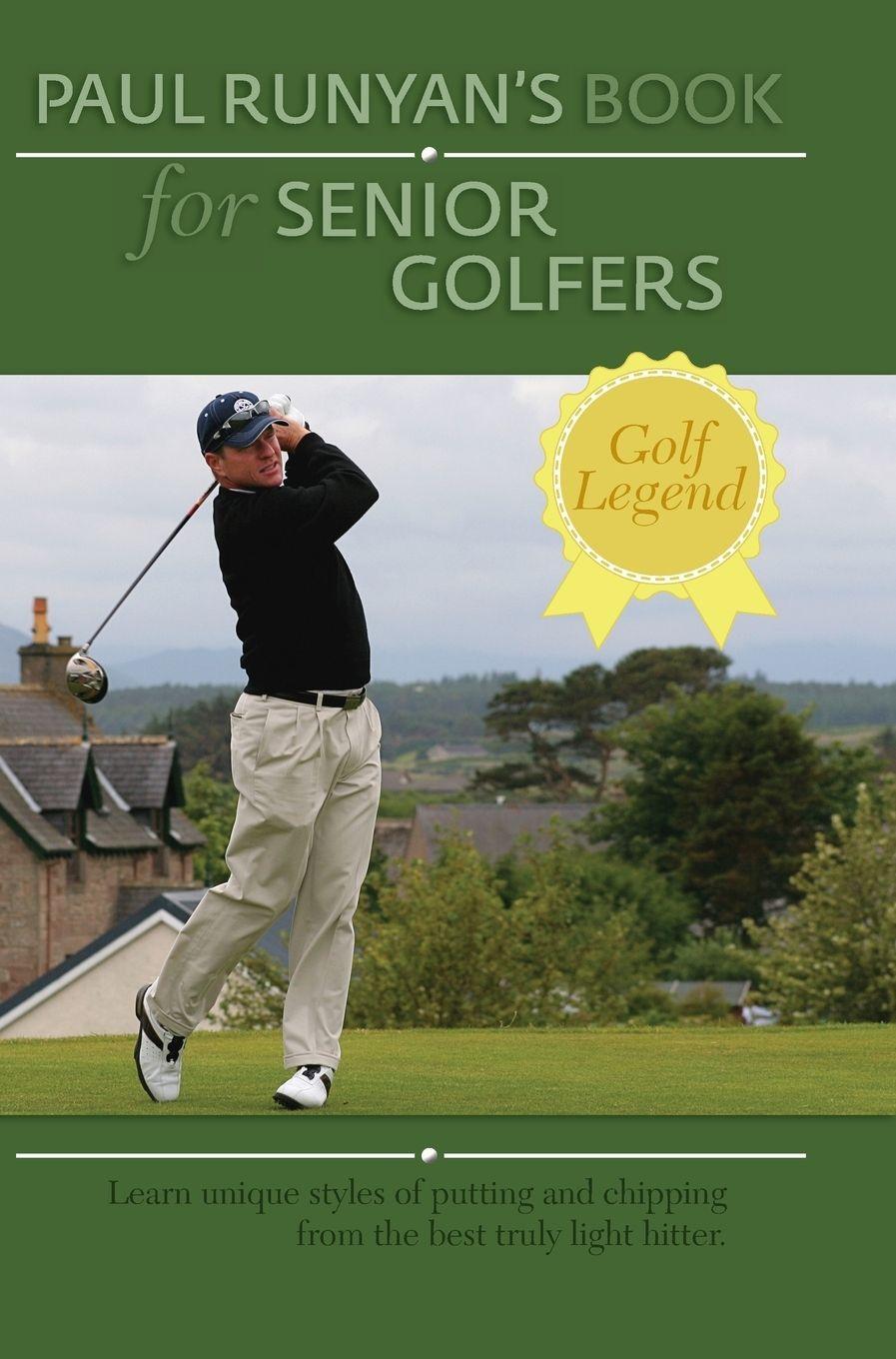 Vorderes Coverbild Paul Runyans Book for Senior Golfers
