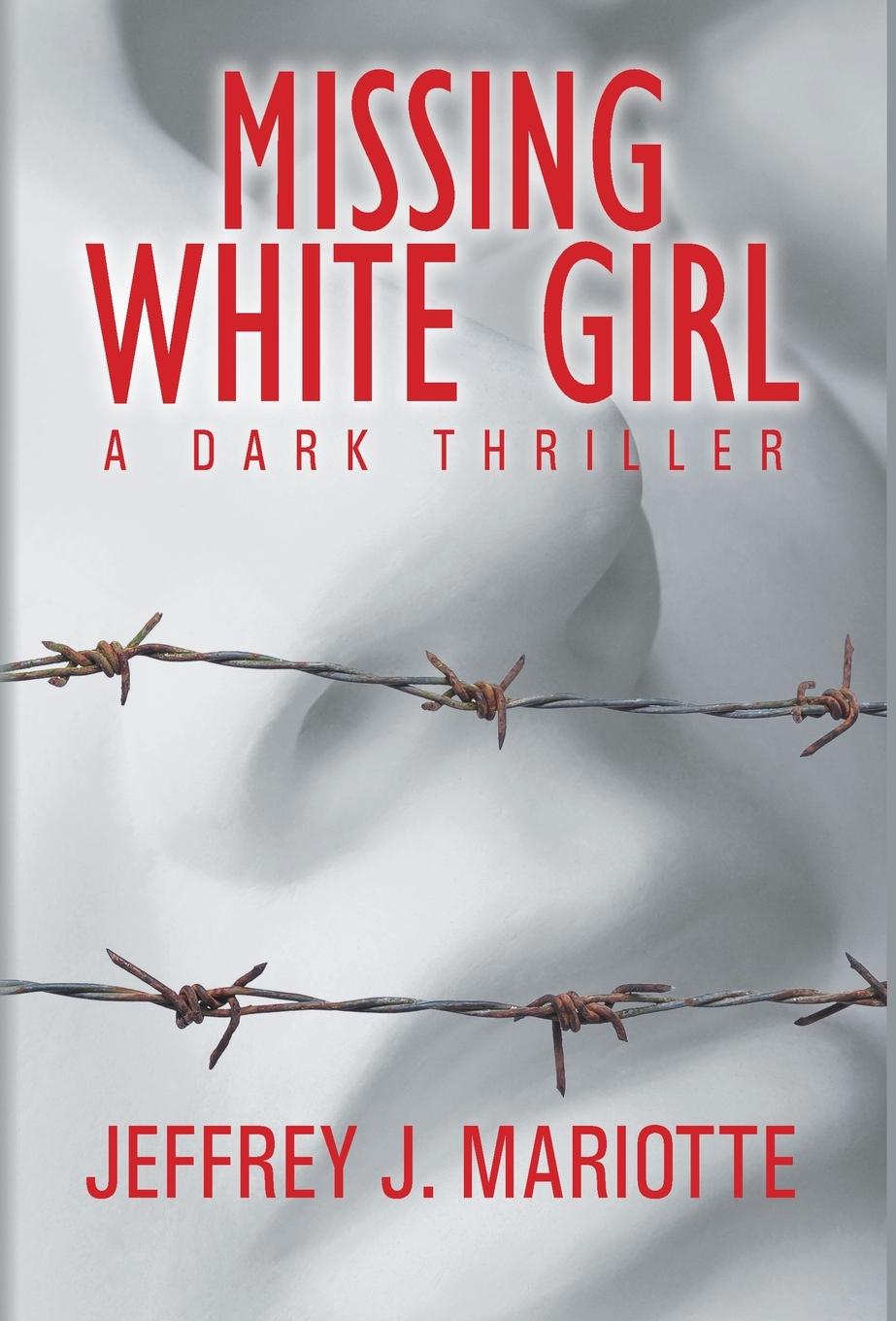 Vorderes Coverbild Missing White Girl
