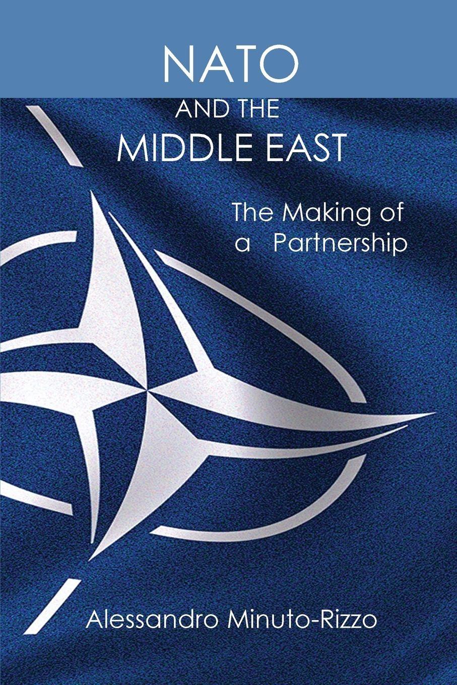 Vorderes Coverbild NATO AND THE MIDDLE EAST