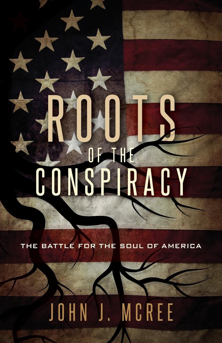 Vorderes Coverbild Roots of the Conspiracy