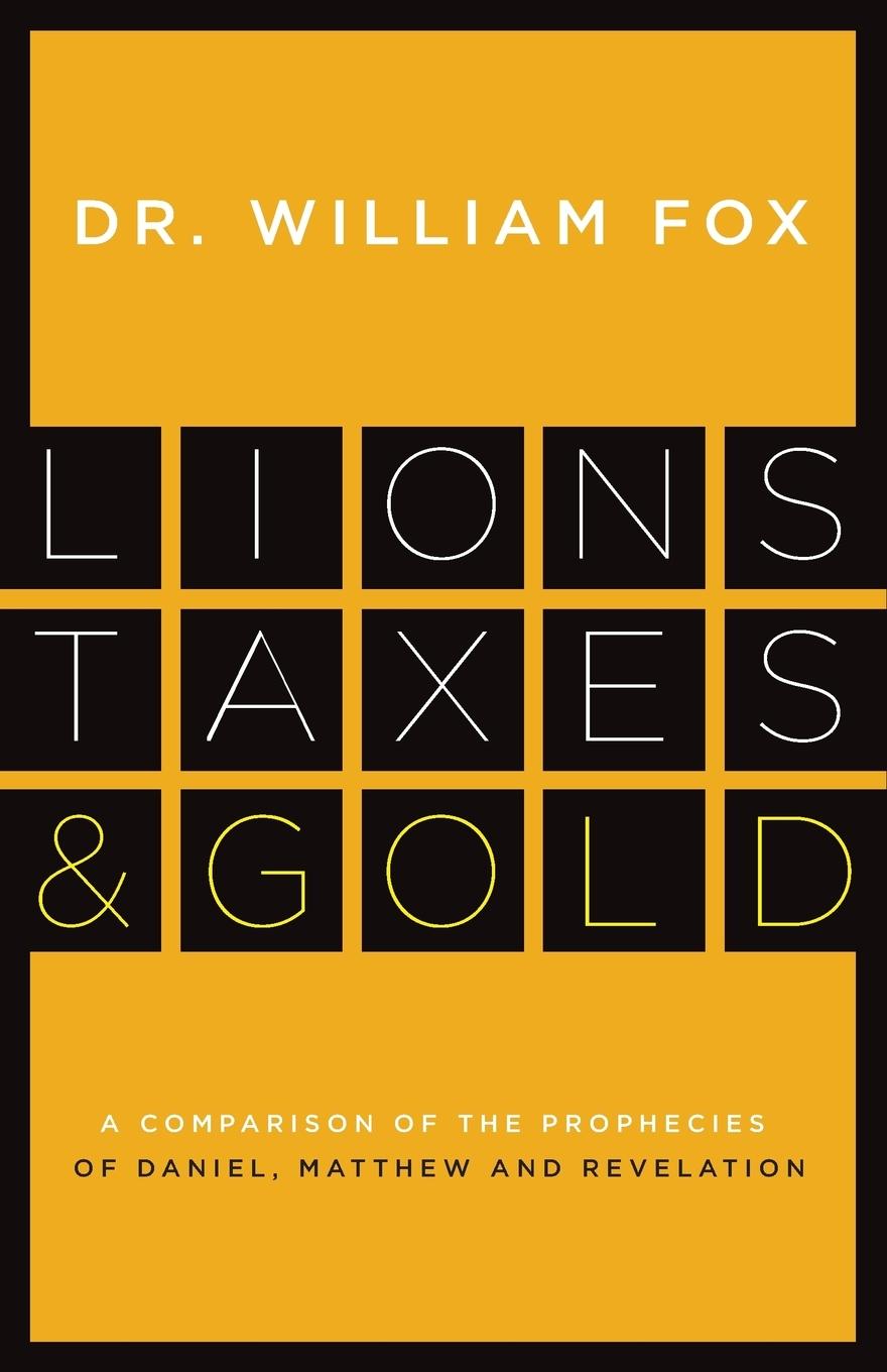 Vorderes Coverbild Lions, Taxes and Gold