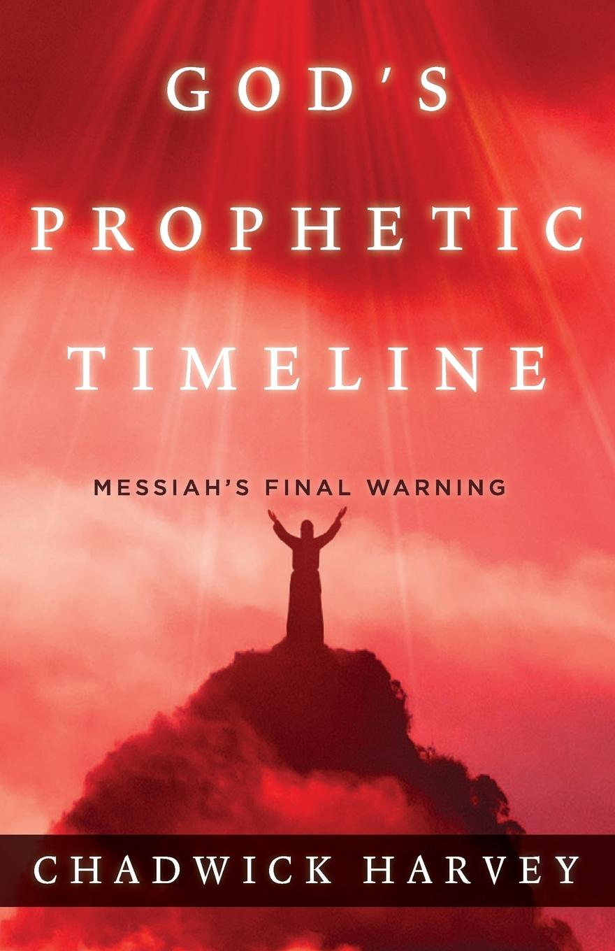 Vorderes Coverbild God's Prophetic Timeline