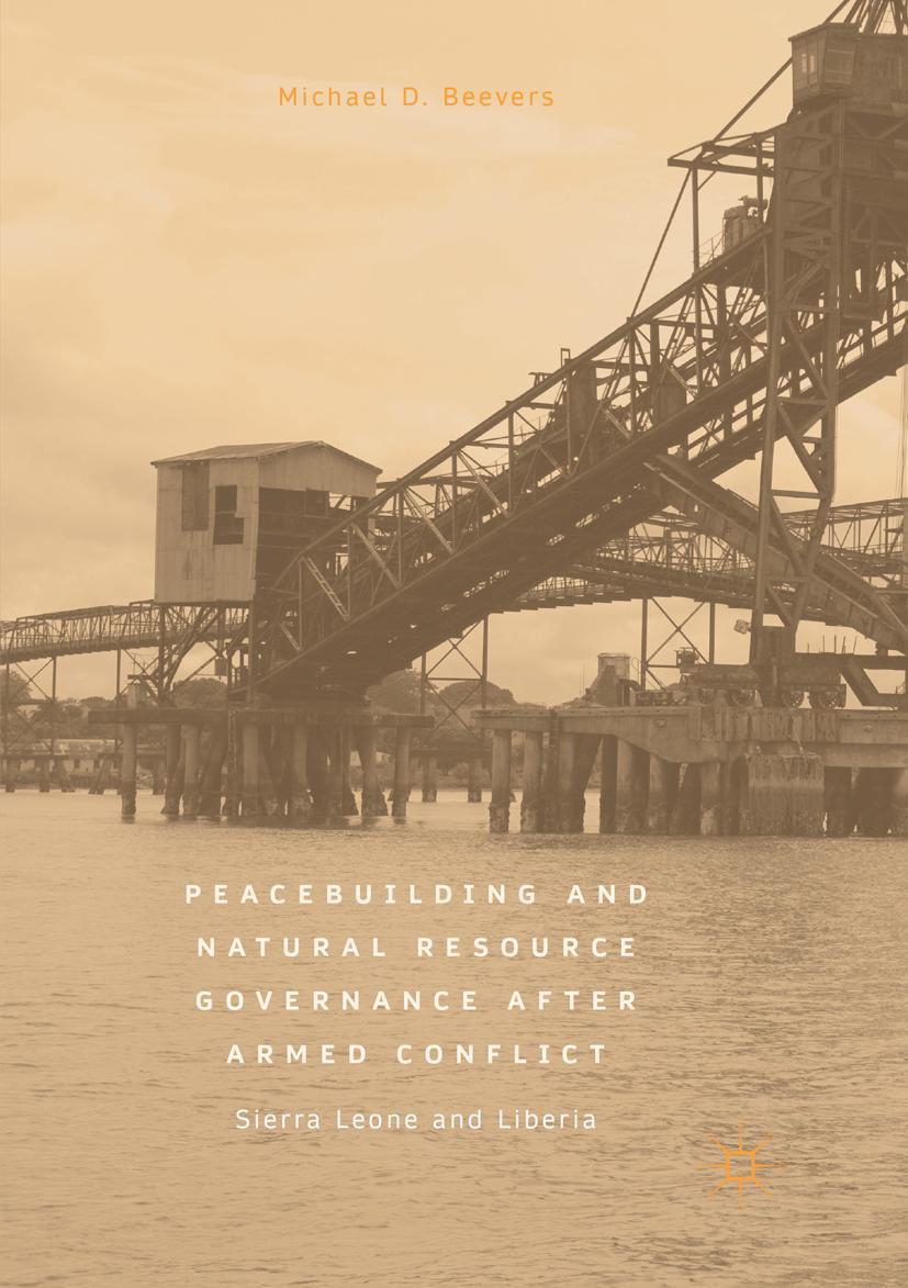 Vorderes Coverbild Peacebuilding and Natural Resource Governance After Armed Conflict