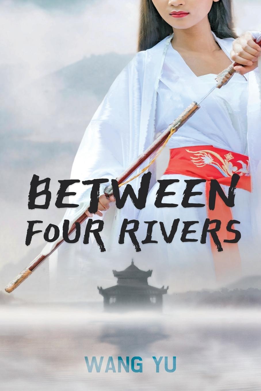 Vorderes Coverbild Between Four Rivers