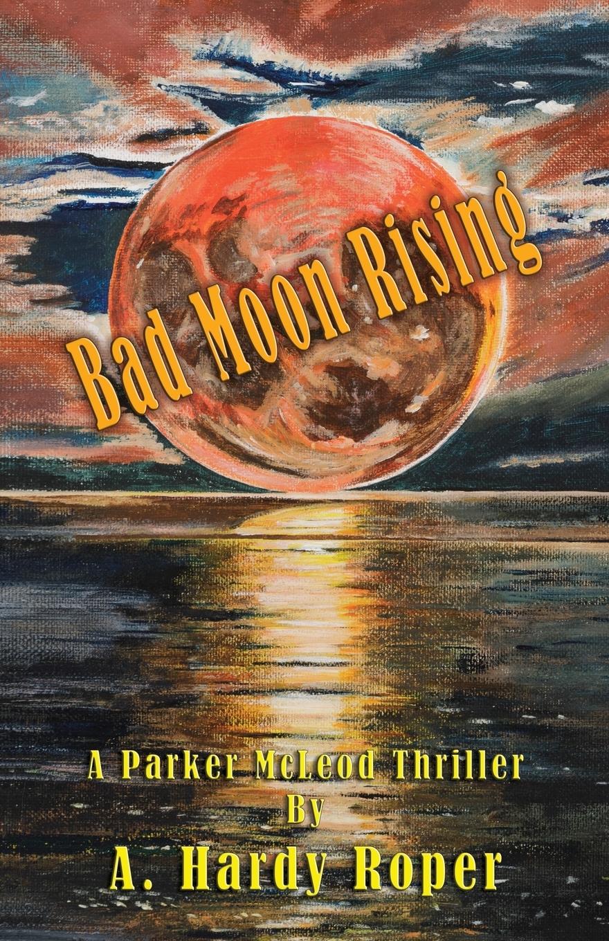 Vorderes Coverbild Bad Moon Rising(TM)