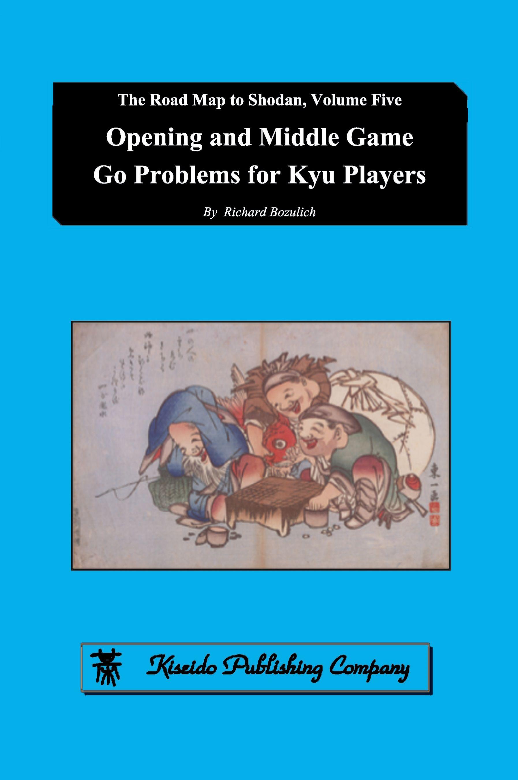 Vorderes Coverbild Opening and Middle Game Go Problems for Kyu Players