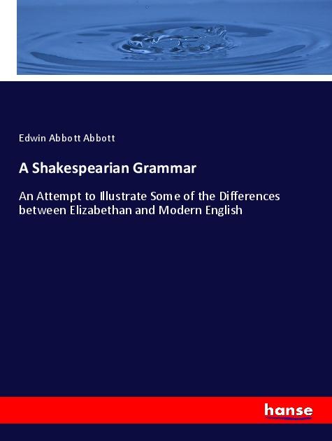 Vorderes Coverbild A Shakespearian Grammar