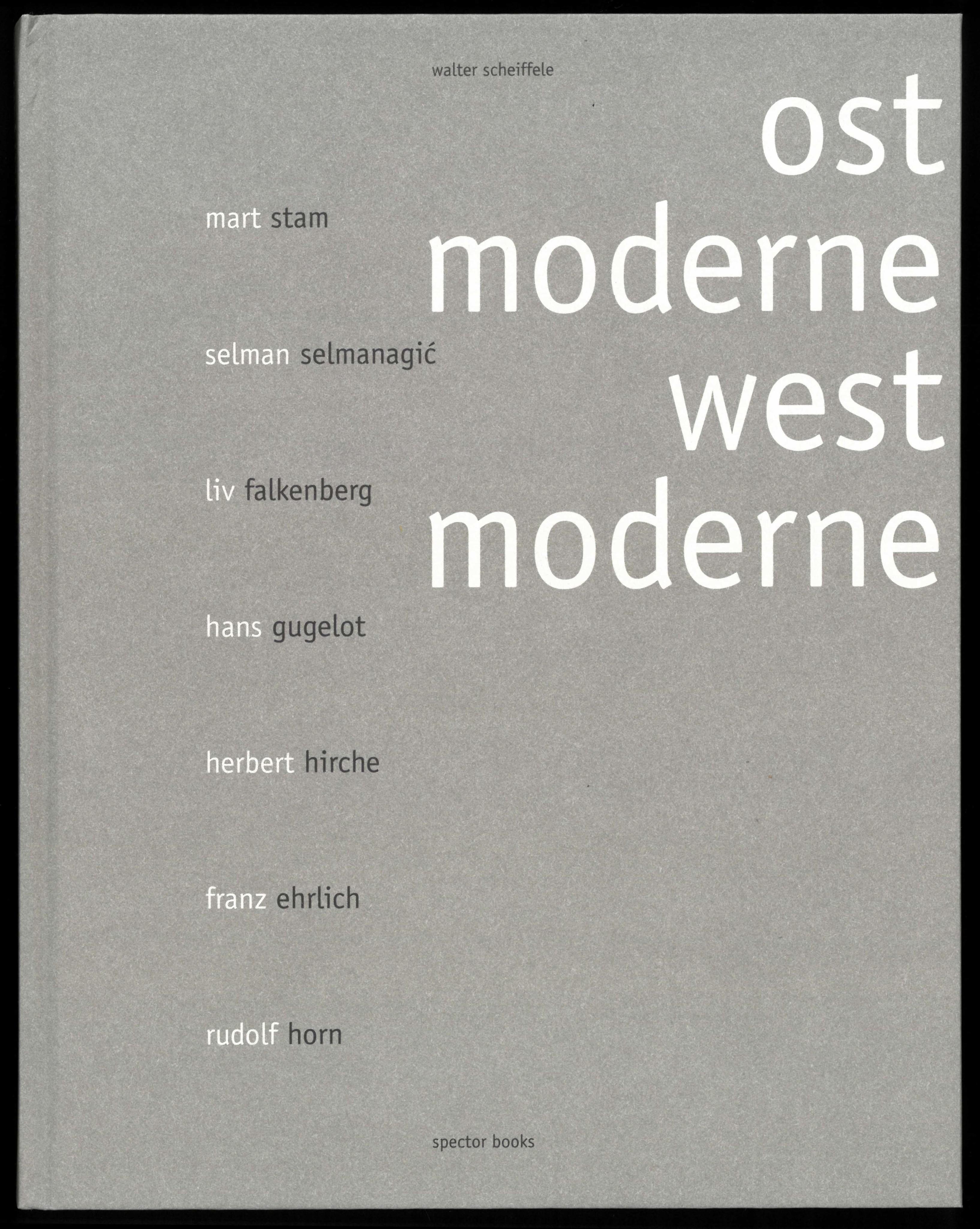 Vorderes Coverbild Walter Scheiffele. Ostmoderne-Westmoderne