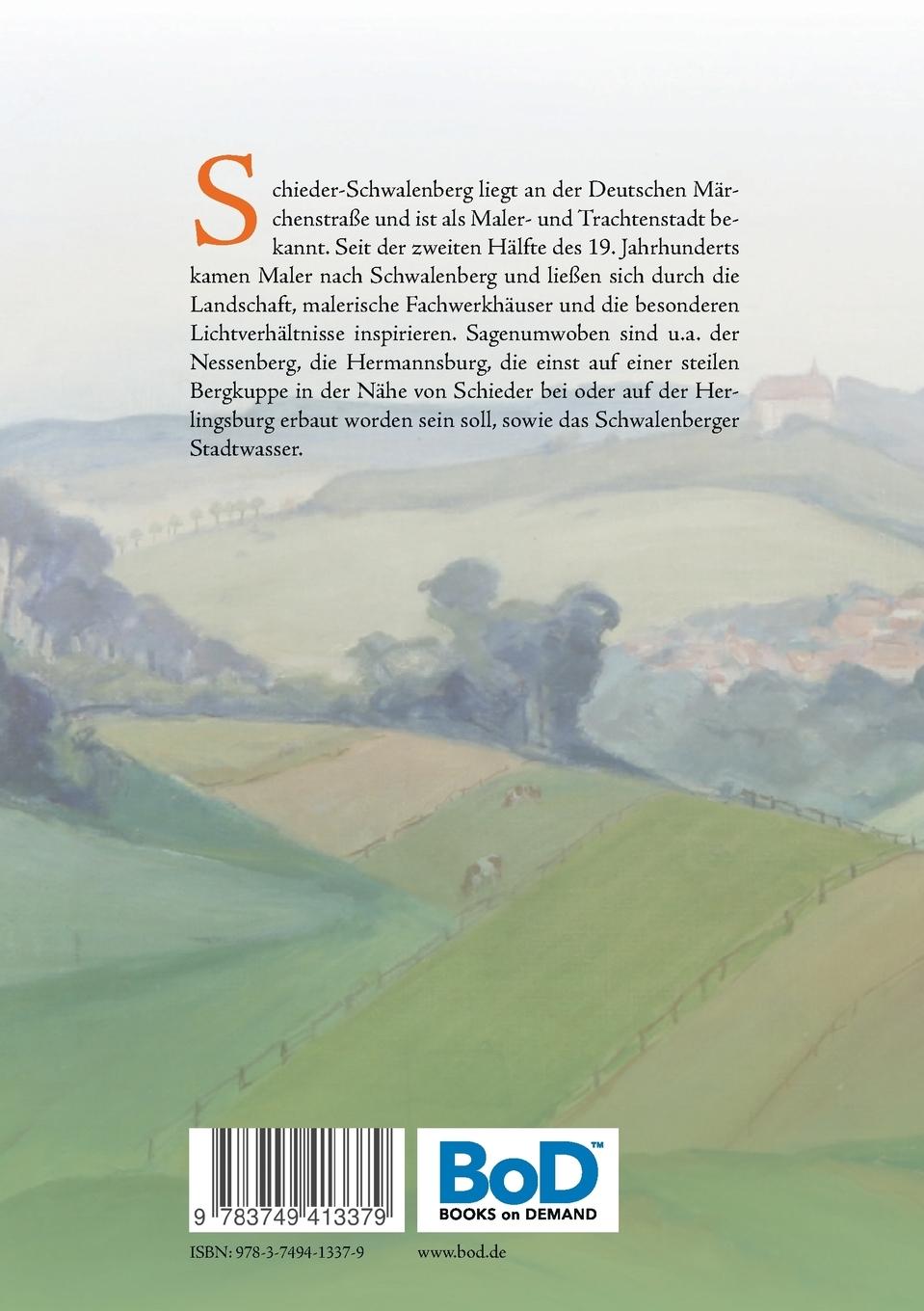 Rückseitencover Sagen, Geschichten und Bilder aus der historischen Maler- und Märchenstraßenstadt Schieder-Schwalenberg