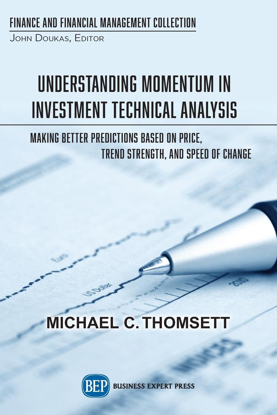 Vorderes Coverbild Understanding Momentum in Investment Technical Analysis