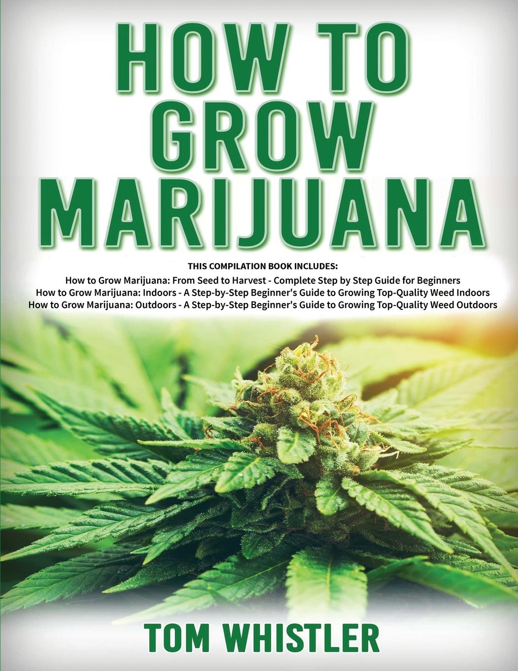 Vorderes Coverbild How to Grow Marijuana