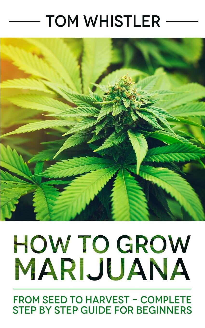 Vorderes Coverbild How to Grow Marijuana