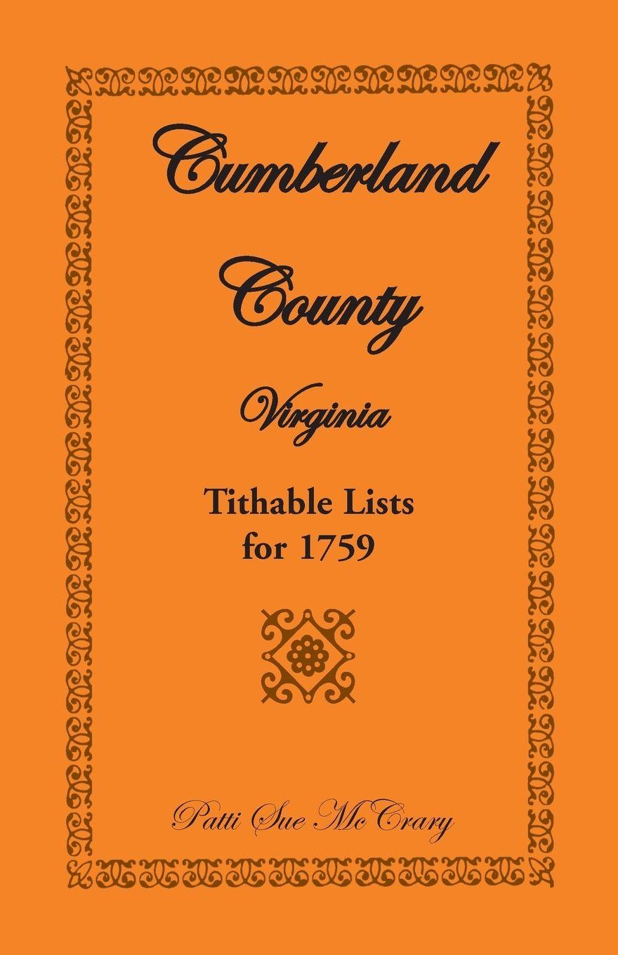 Vorderes Coverbild Cumberland County, Virginia Tithable Lists for 1759