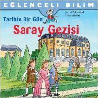 Vorderes Coverbild Eglenceli Bilim Tarihte Bir GünSaray Gezisi