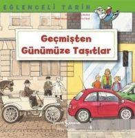 Vorderes Coverbild Eglenceli Tarih - Gecmisten Günümüze Tasitlar