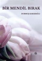 Vorderes Coverbild Bir Mendil Birak