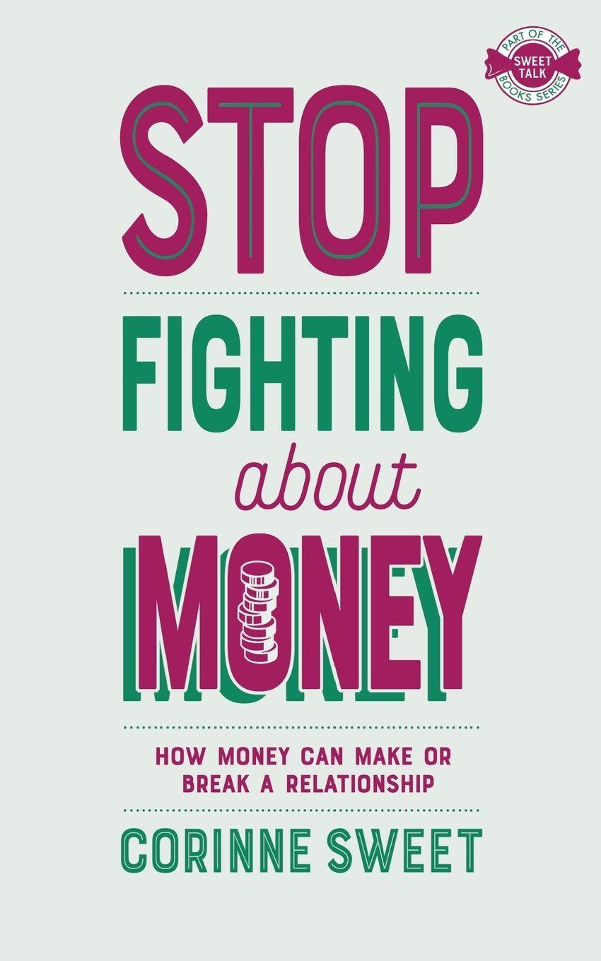 Vorderes Coverbild Stop Fighting About Money