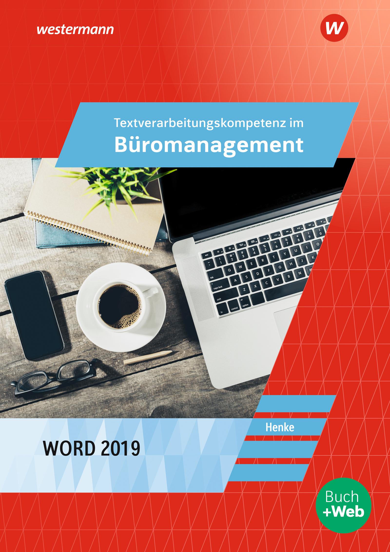 Vorderes Coverbild Textverarbeitungskompetenzen im Büromanagement mit Word 2019. Schulbuch