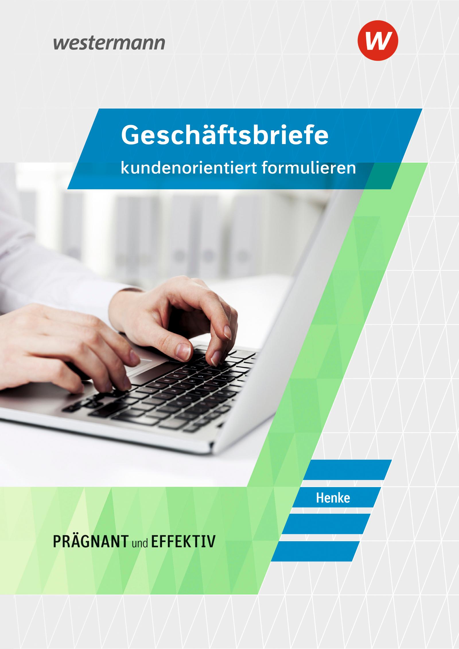 Vorderes Coverbild Geschäftsbriefe kundenorientiert formulieren. Schulbuch