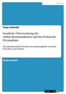 Vorderes Coverbild Staatliche Überwachung der Online-Kommunikation und der Verlust der Privatsphäre