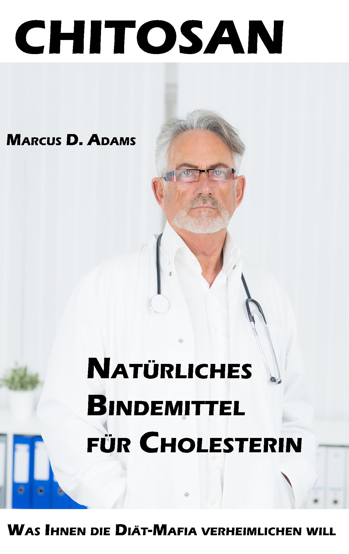 Vorderes Coverbild Chitosan - Natürliches Bindemittel für Cholesterin