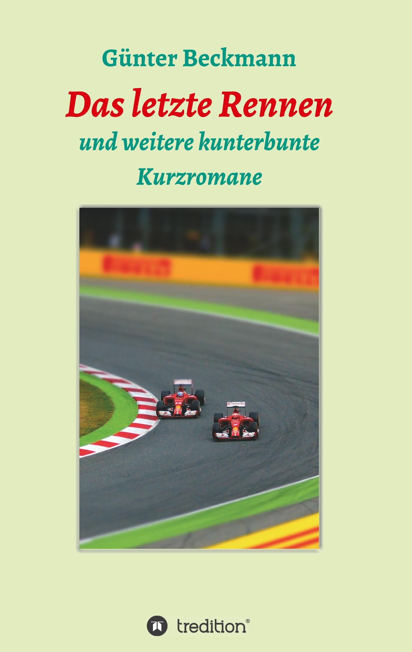 Vorderes Coverbild Das letzte Rennen