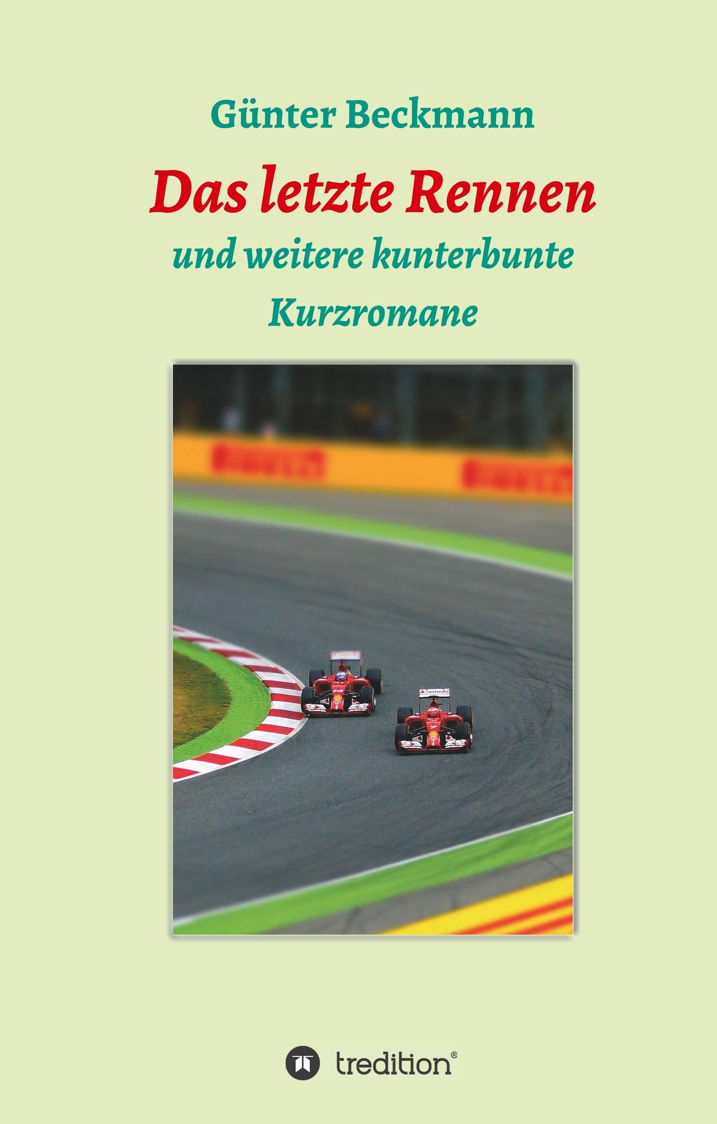 Vorderes Coverbild Das letzte Rennen