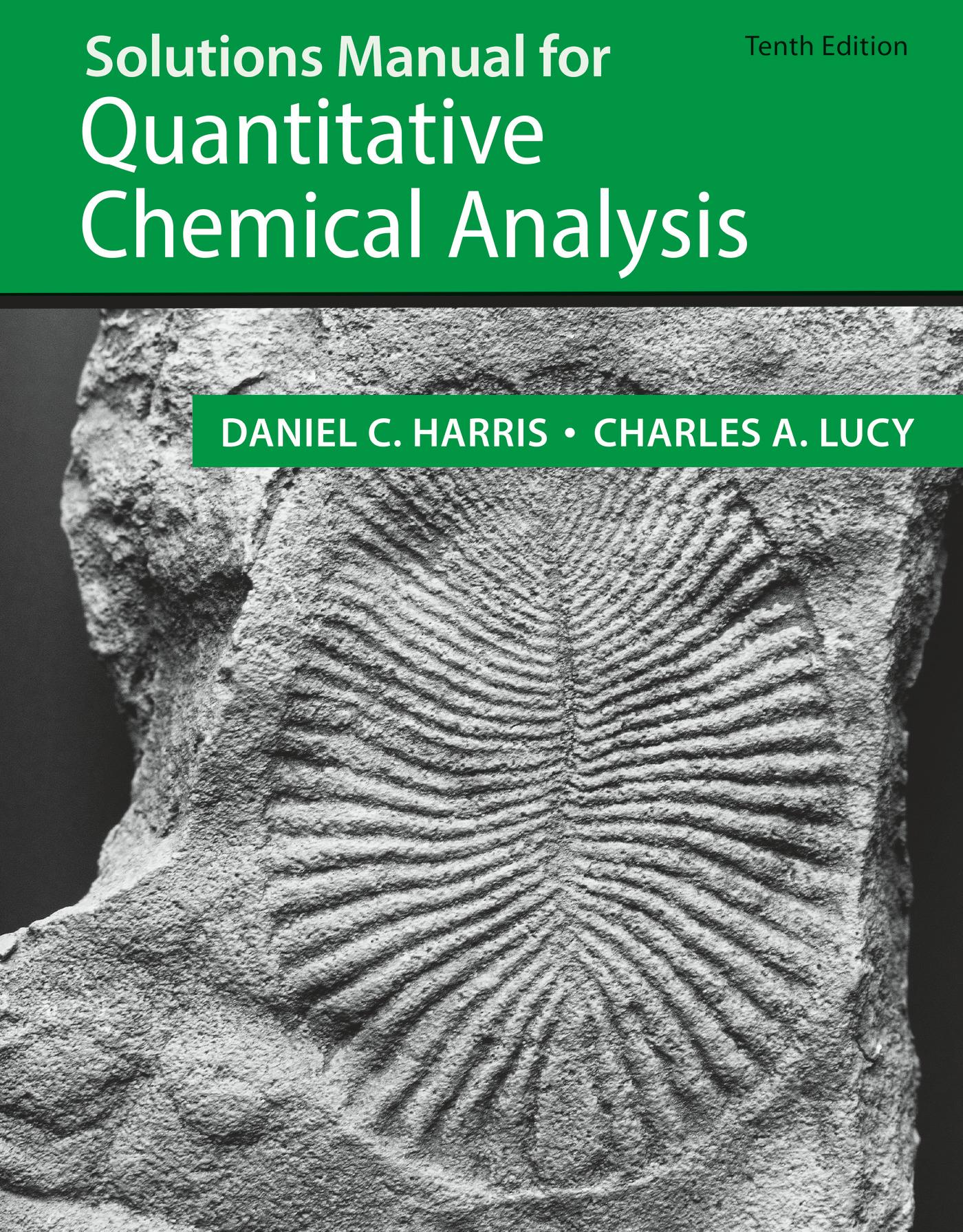 Vorderes Coverbild Student Solutions Manual for the 10th Edition of Harris 'Quantitative Chemical Analysis'