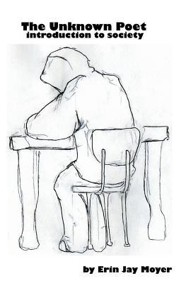 Vorderes Coverbild The Unknown Poet: introduction to society