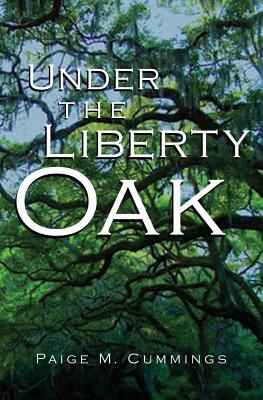 Vorderes Coverbild Under the Liberty Oak