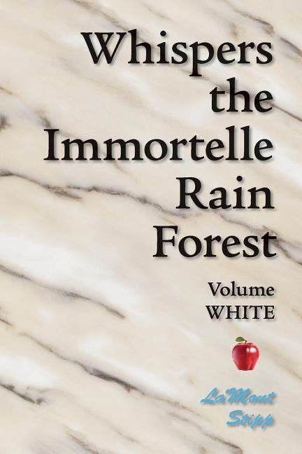 Vorderes Coverbild Whispers The Immortelle Rain Forest