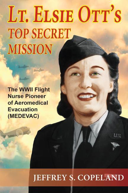 Vorderes Coverbild Lt. Elsie Ott's Top Secret Mission