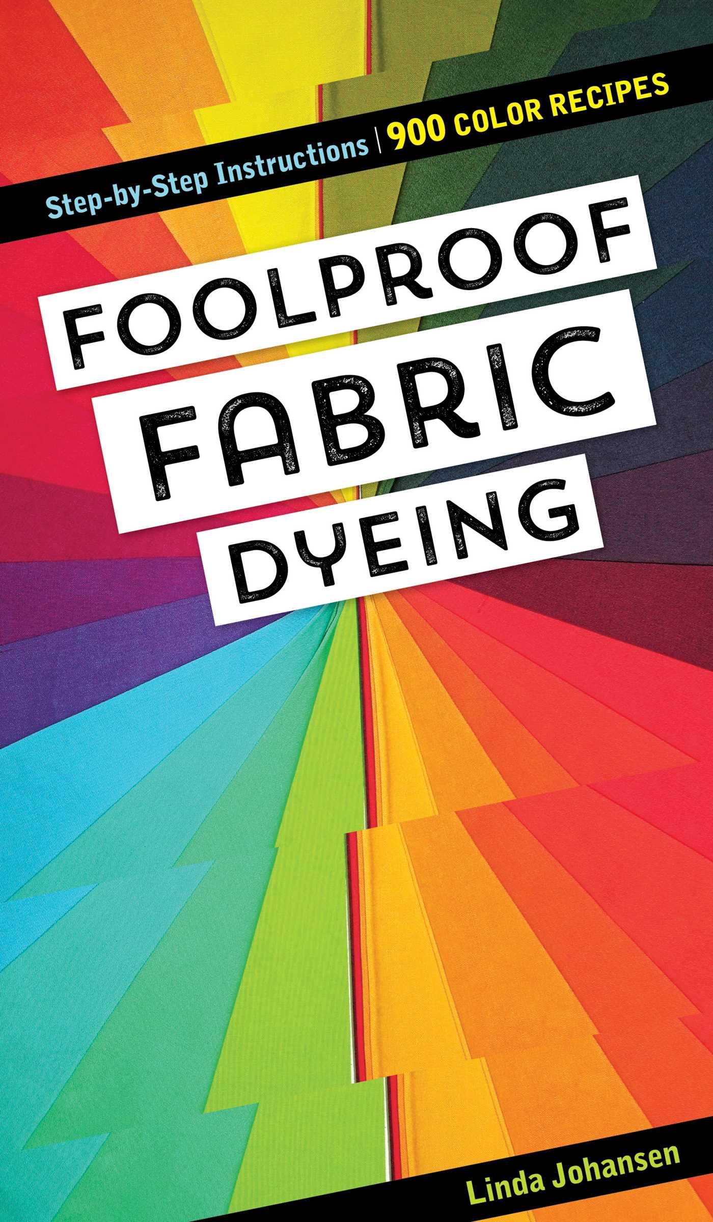 Vorderes Coverbild Foolproof Fabric Dyeing