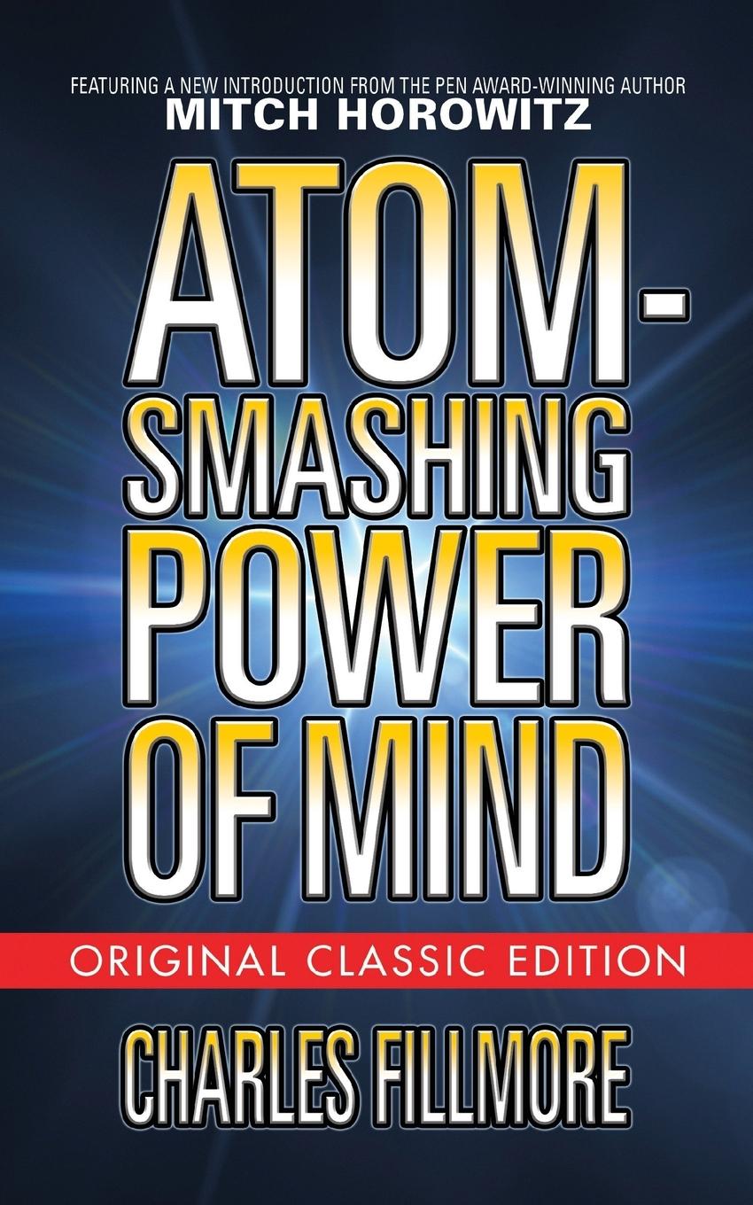 Vorderes Coverbild Atom-Smashing Power of Mind (Original Classic Edition)