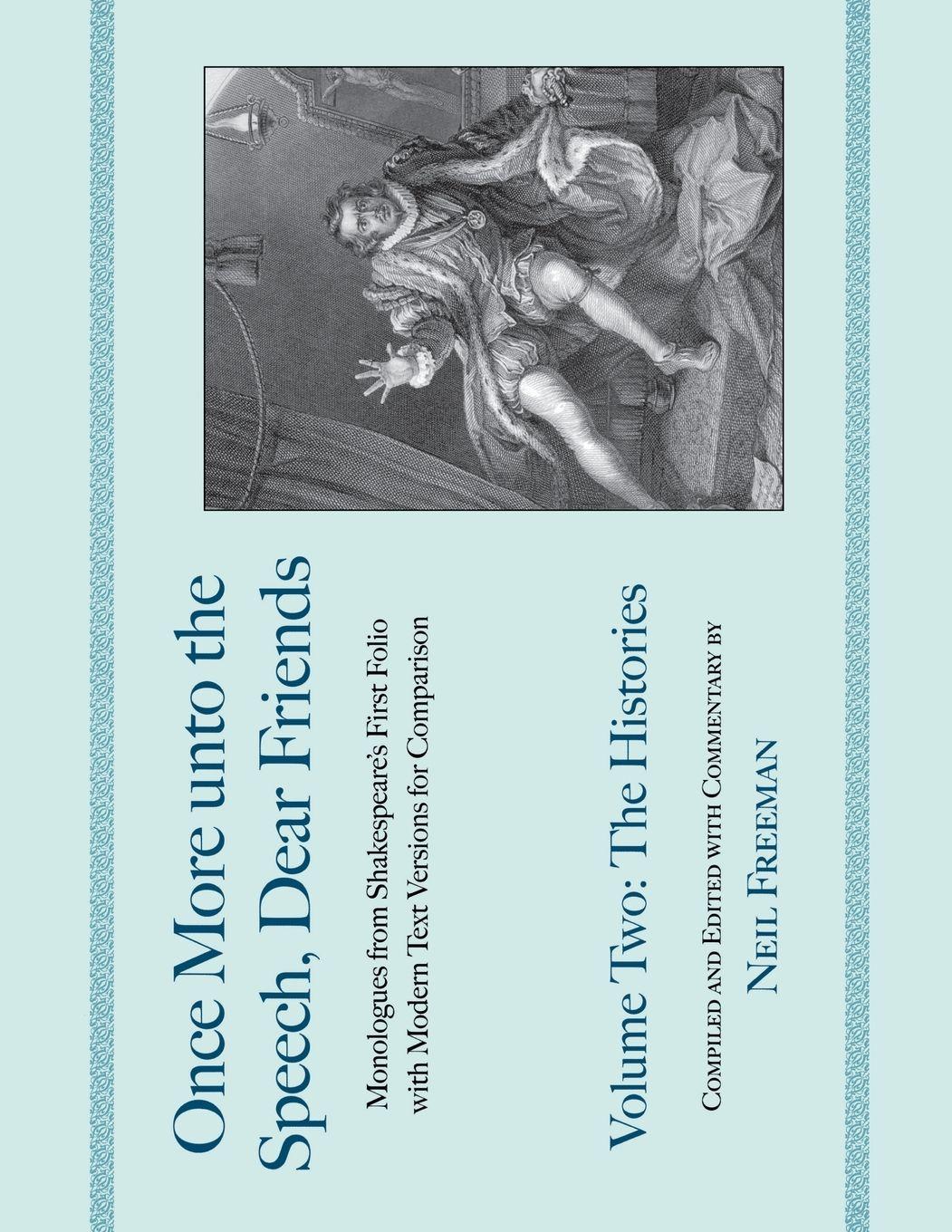 Vorderes Coverbild Once More unto the Speech, Dear Friends