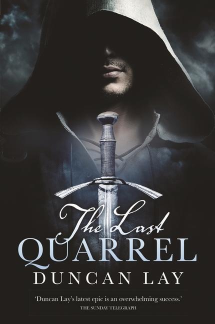 Vorderes Coverbild The Last Quarrel: The Arbalester Trilogy 1 (Complete Edition)