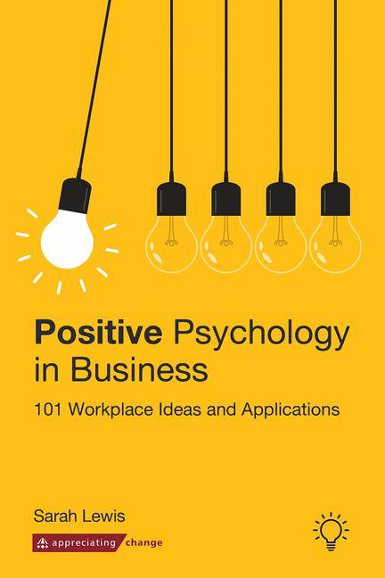 Vorderes Coverbild Positive Psychology in Business