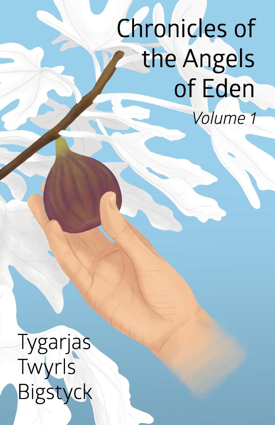 Vorderes Coverbild Chronicles of the Angels of Eden