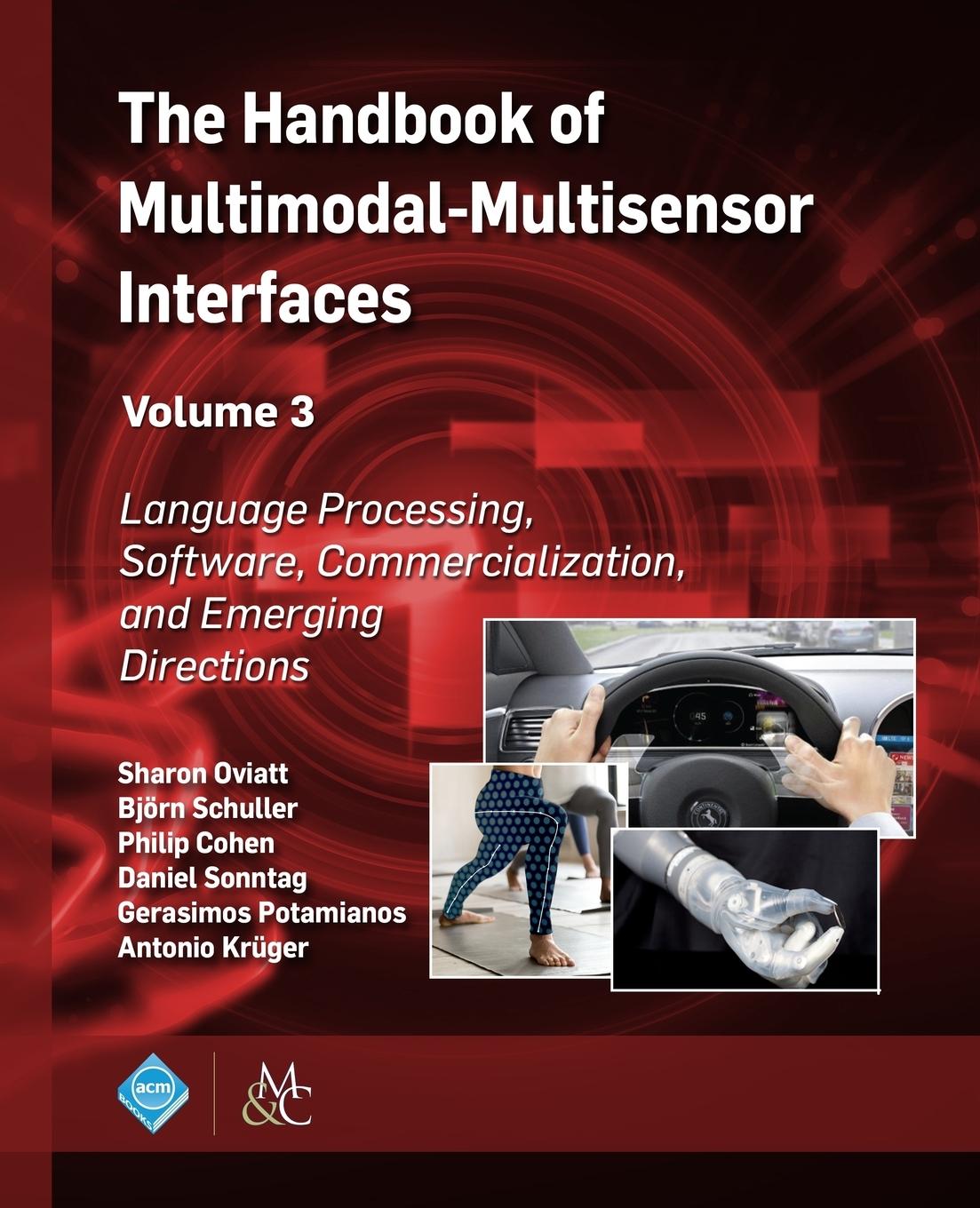Vorderes Coverbild The Handbook of Multimodal-Multisensor Interfaces, Volume 3