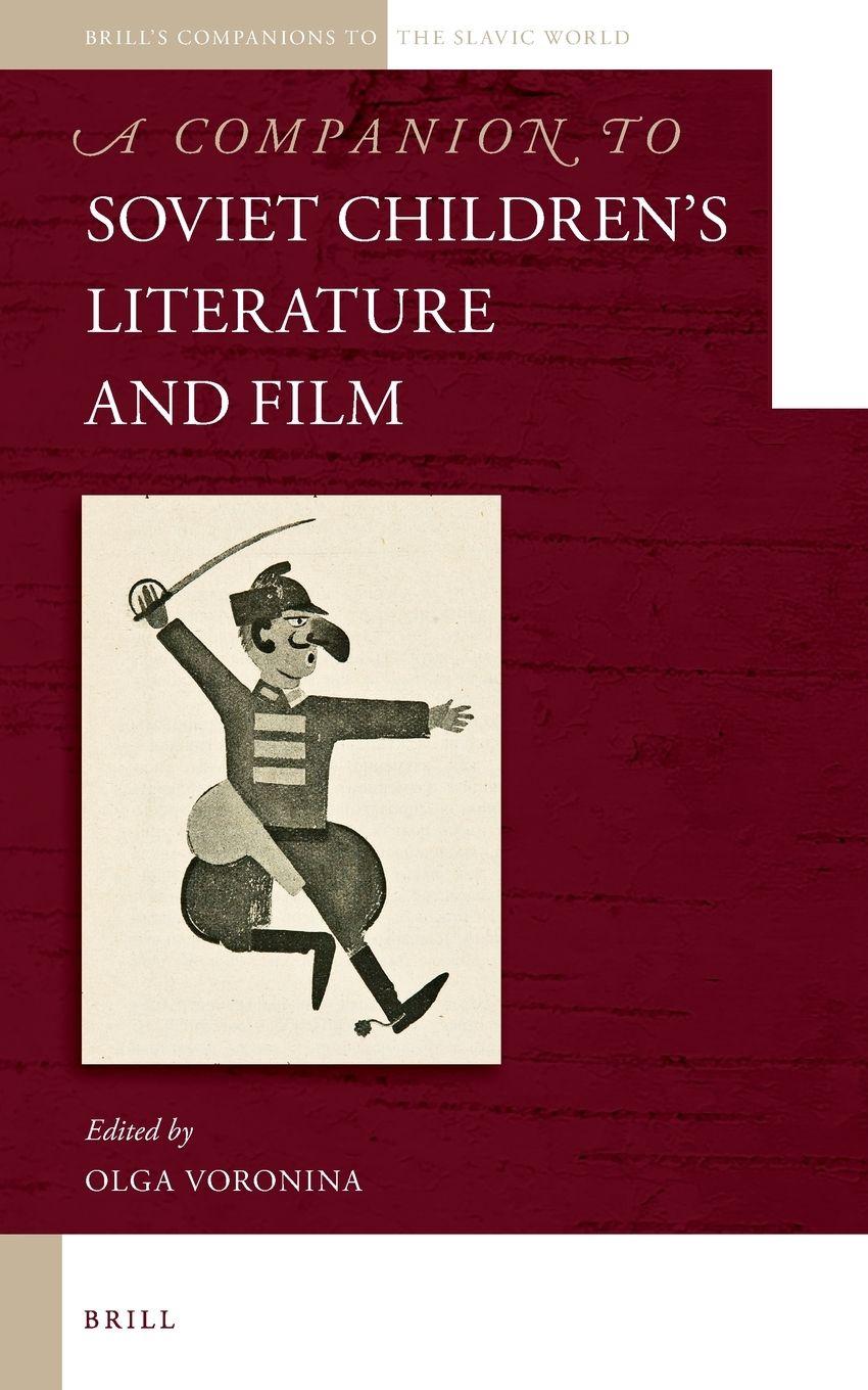 Vorderes Coverbild A Companion to Soviet Children's Literature and Film