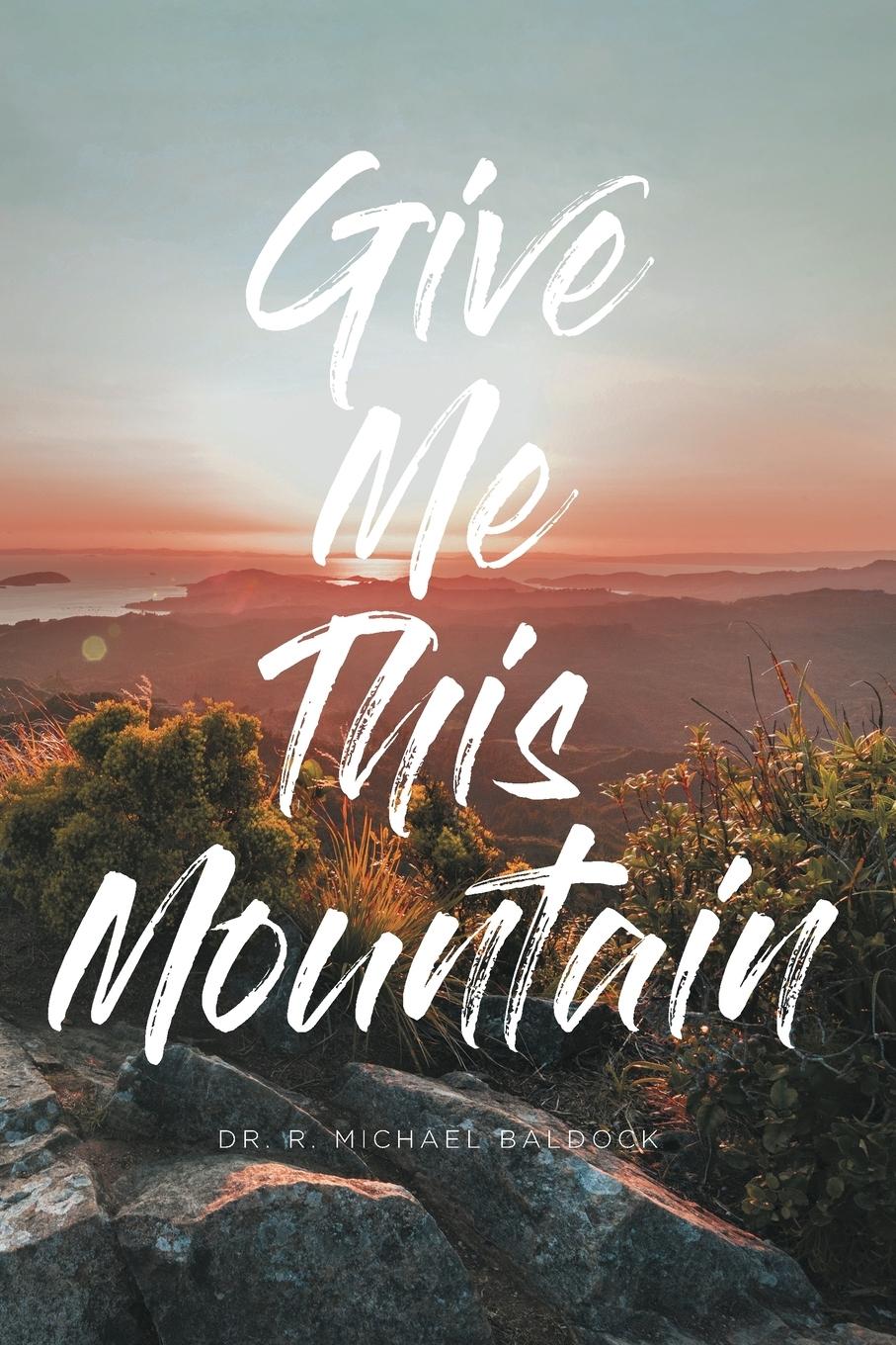 Vorderes Coverbild Give Me This Mountain