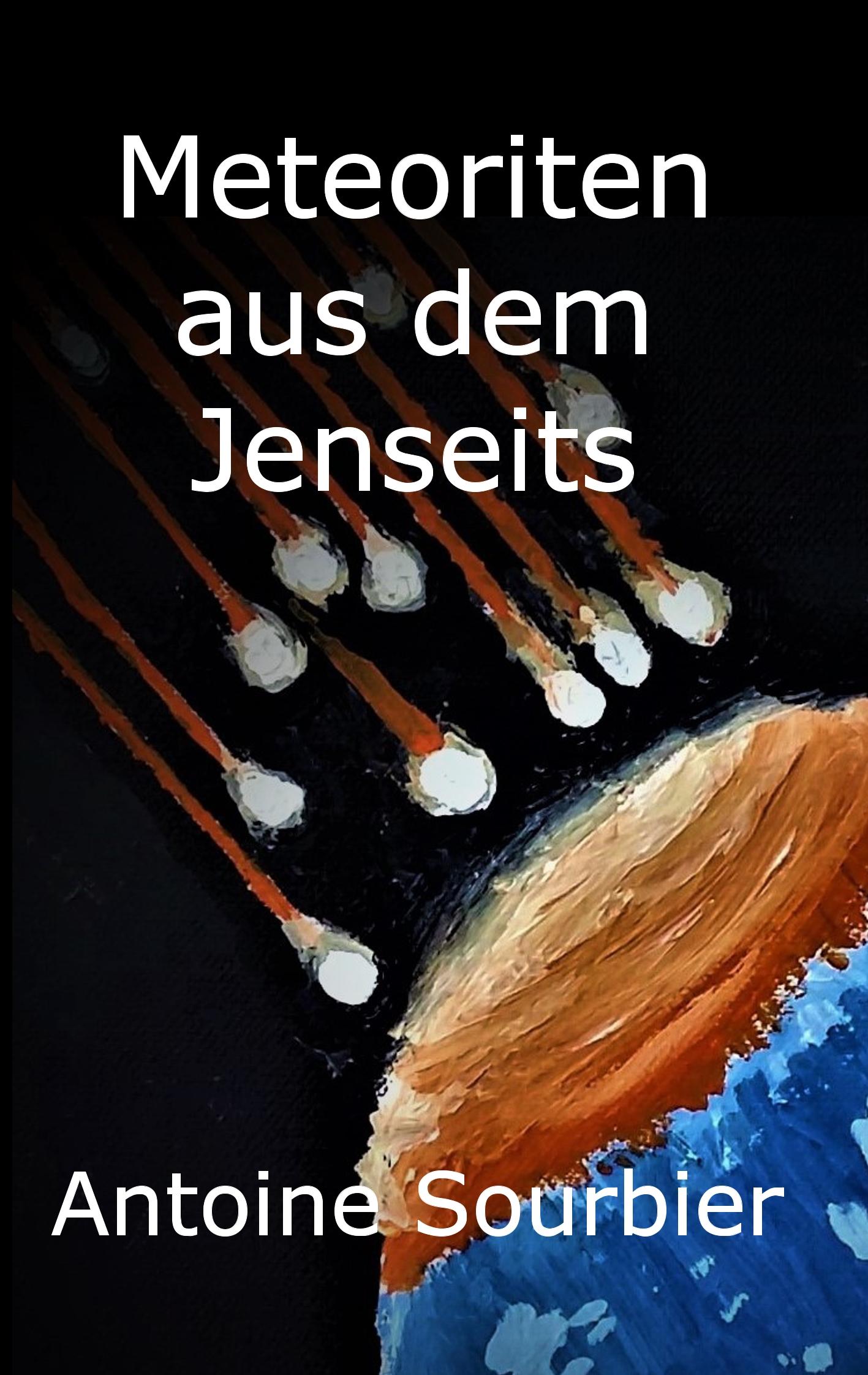 Vorderes Coverbild Meteoriten aus dem Jenseits