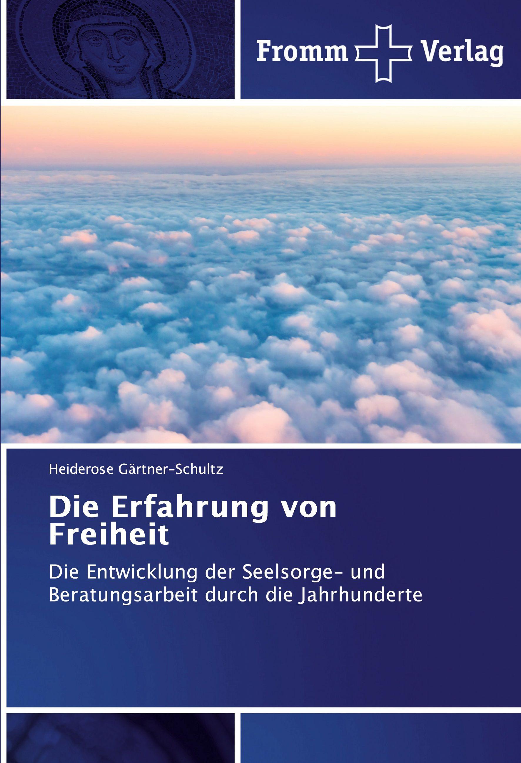 Vorderes Coverbild Die Erfahrung von Freiheit