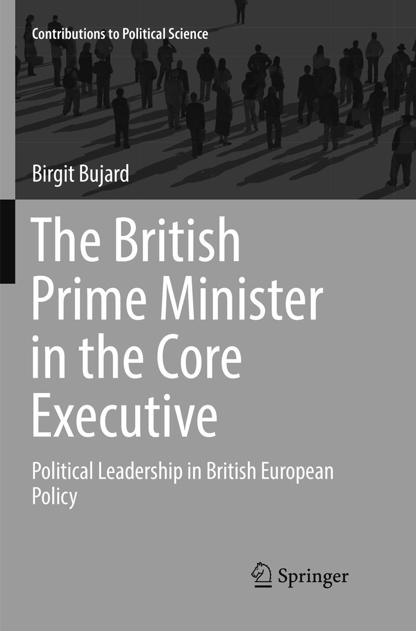 Vorderes Coverbild The British Prime Minister in the Core Executive