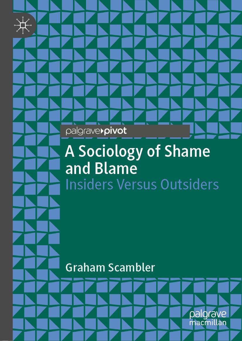 Vorderes Coverbild A Sociology of Shame and Blame