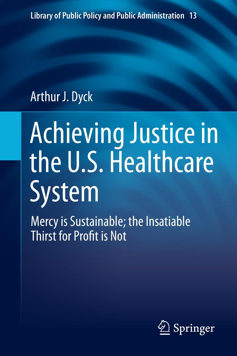 Vorderes Coverbild Achieving Justice in the U.S. Healthcare System