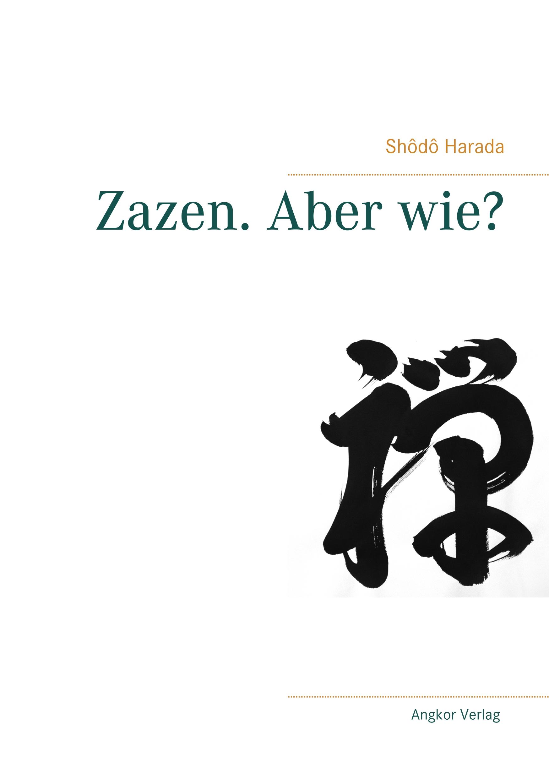 Vorderes Coverbild Zazen. Aber wie?